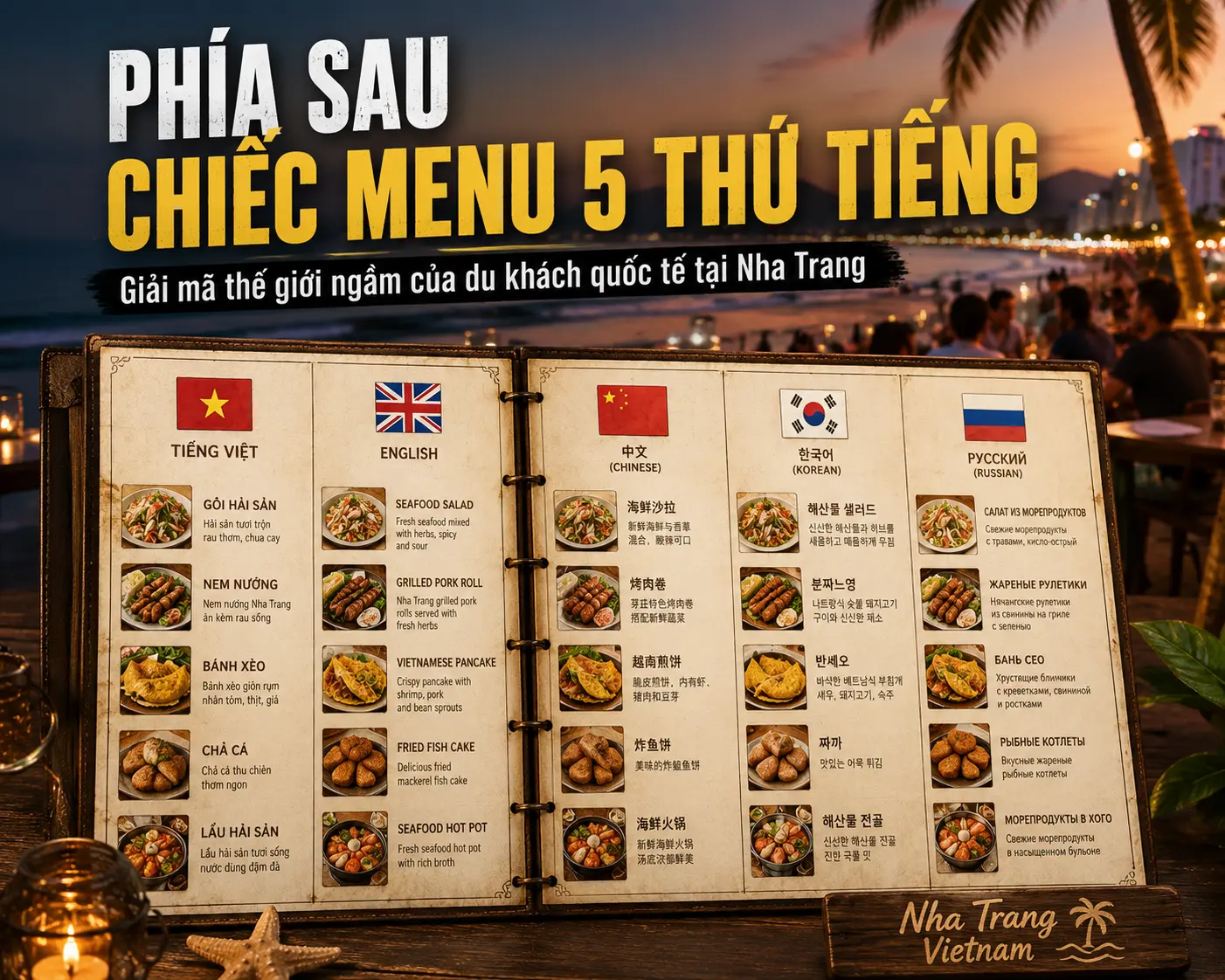 Menu 5 thứ tiếng và thế giới ngầm của du khách tại Nha Trang